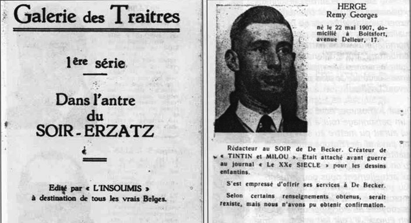 A la Libération Hergé figure dans la "Galerie des traîtres" en raison de sa collaboration au journal "Le Soir" réquisitionné par les nazis durant l’occupation de la Belgique.