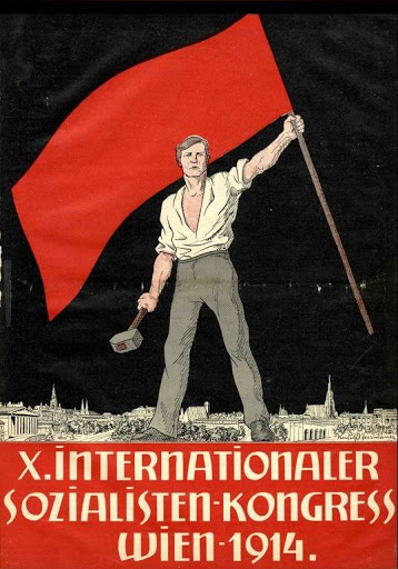 Affiche mise en place pour le congrès socialiste international de Vienne, qui fut empêché par le déclenchement de la guerre mondiale
