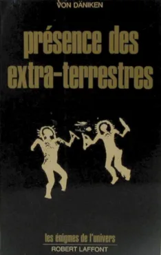 Ouvrage de 1969 d’Erich von Däniken, principale figure de la théorie anti-matérialiste des « anciens astronautes »