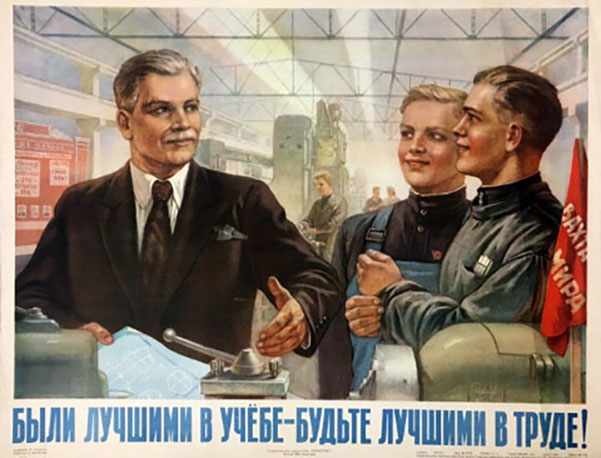 Soyez les meilleurs dans vos études - soyez les meilleurs dans votre travail ! Affiche soviétique de 1952