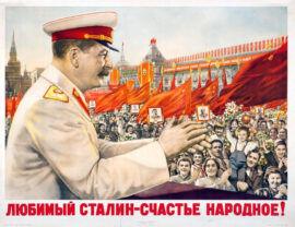 Bien-aimé Staline – le bonheur du peuple !