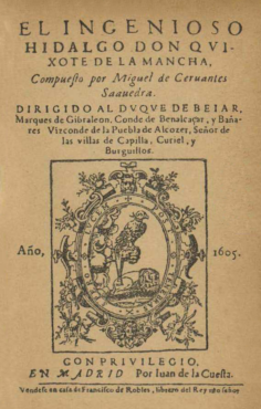 La première édition de Don Quichotte, 1605