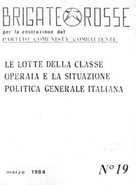 Brigades Rouges-Document-La lutte de la classe ouvrière et la situation politique générale en Italie