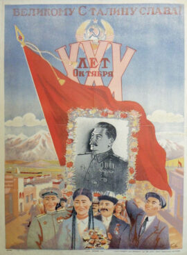 Vive le grand Staline ! 30 ans d’Octobre